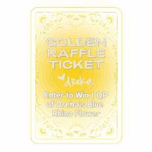 Win a Quarter Pound of Dreka Gates' Blue Rhino – $20 Raffle Ticket